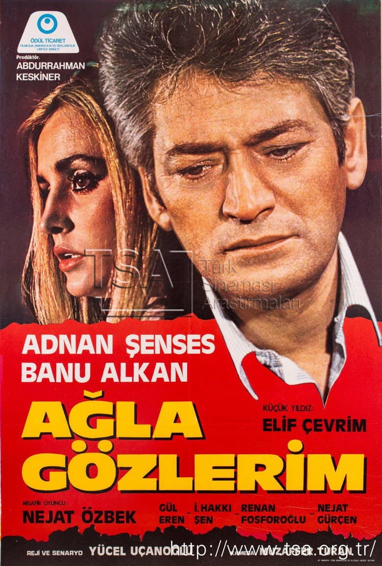 Ağla Gözlerim poster