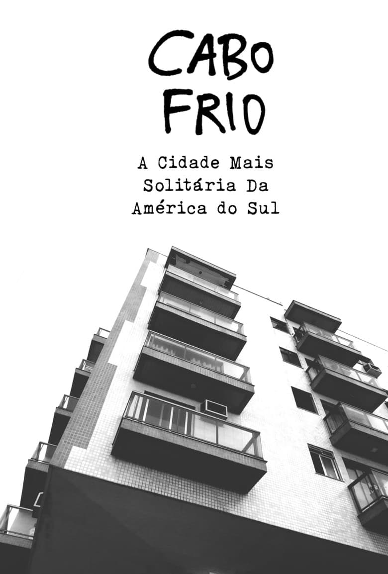 The Loneliest City on South America poster