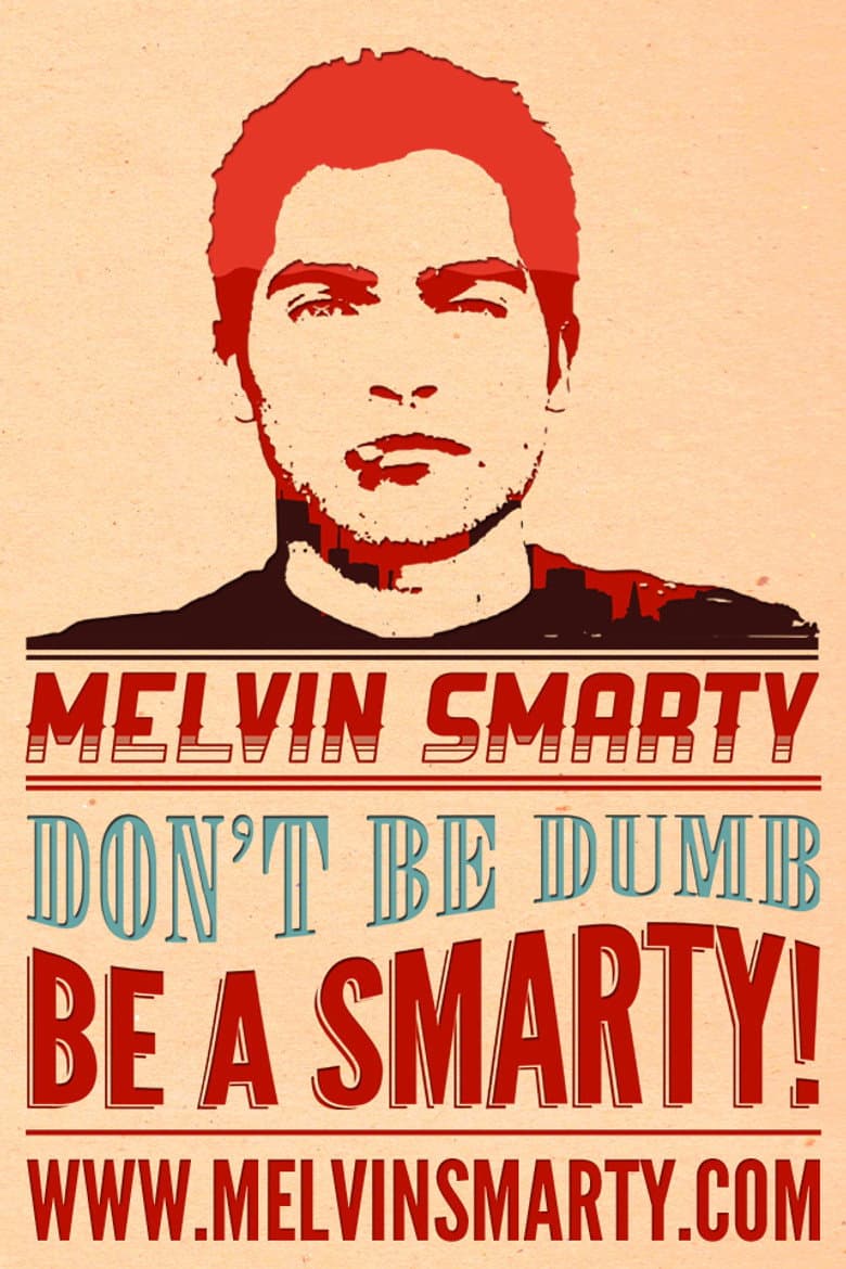 Melvin Smarty poster