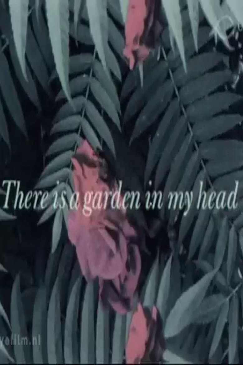There is a Garden in my Head poster