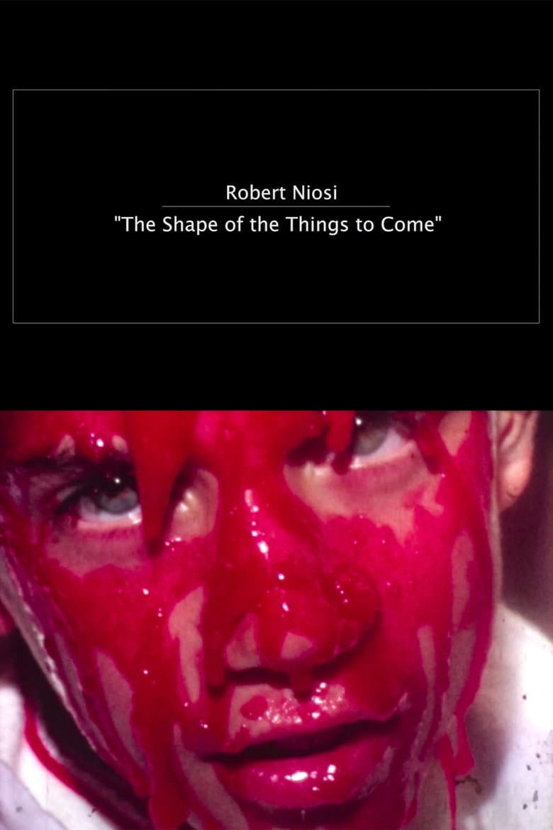 The Shape of the Things to Come poster