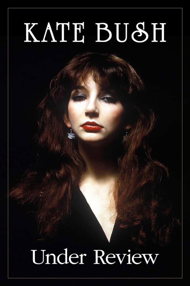 Kate Bush: Under Review poster