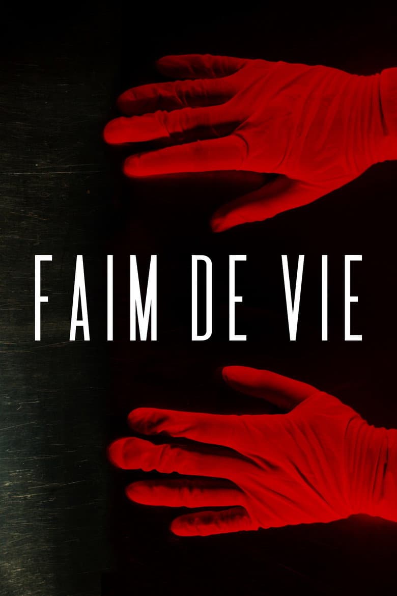 Faim De Vie poster