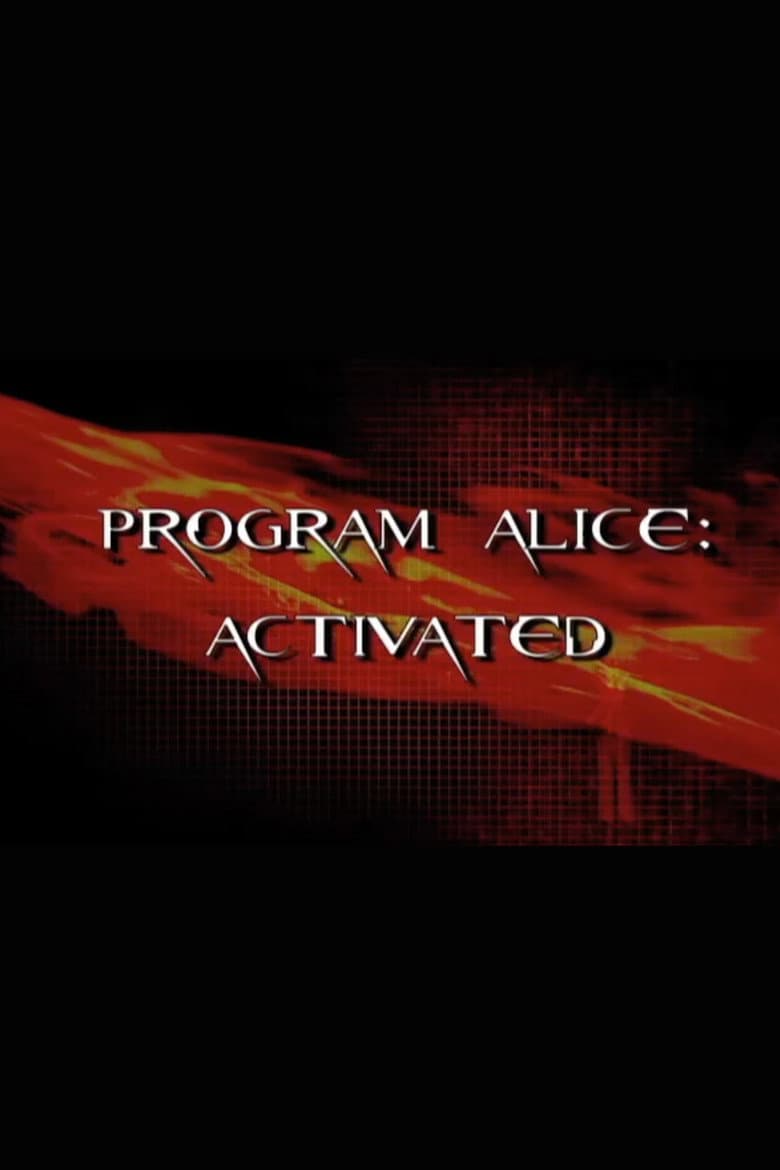 Program Alice: Activated poster