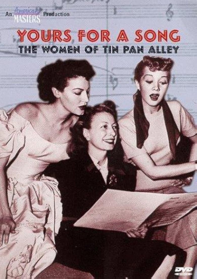 Yours for a Song: The Women of Tin Pan Alley poster