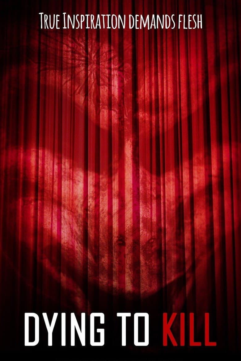 Dying To Kill poster