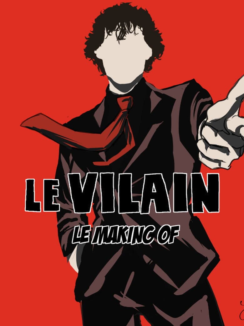 Le vilain : Instantanés poster