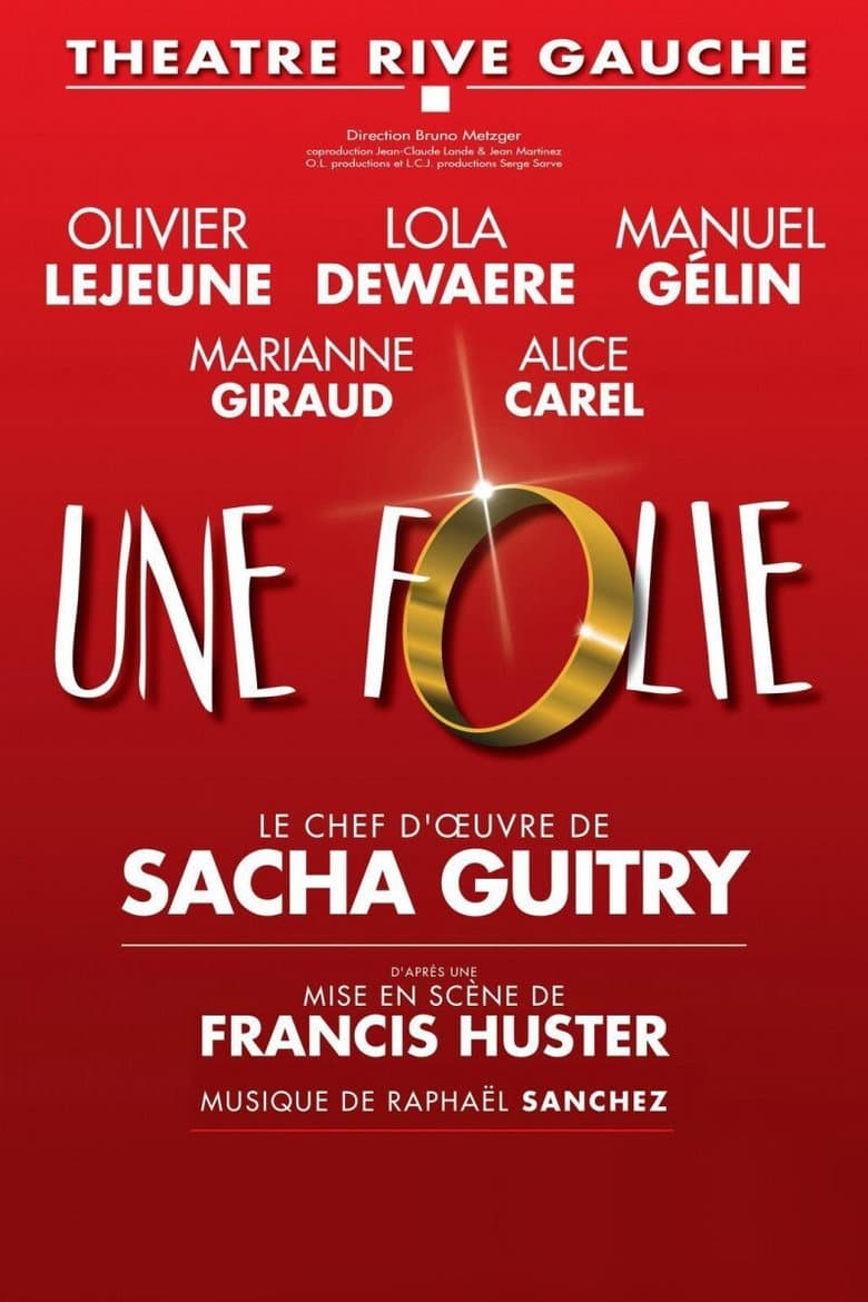 Une folie poster