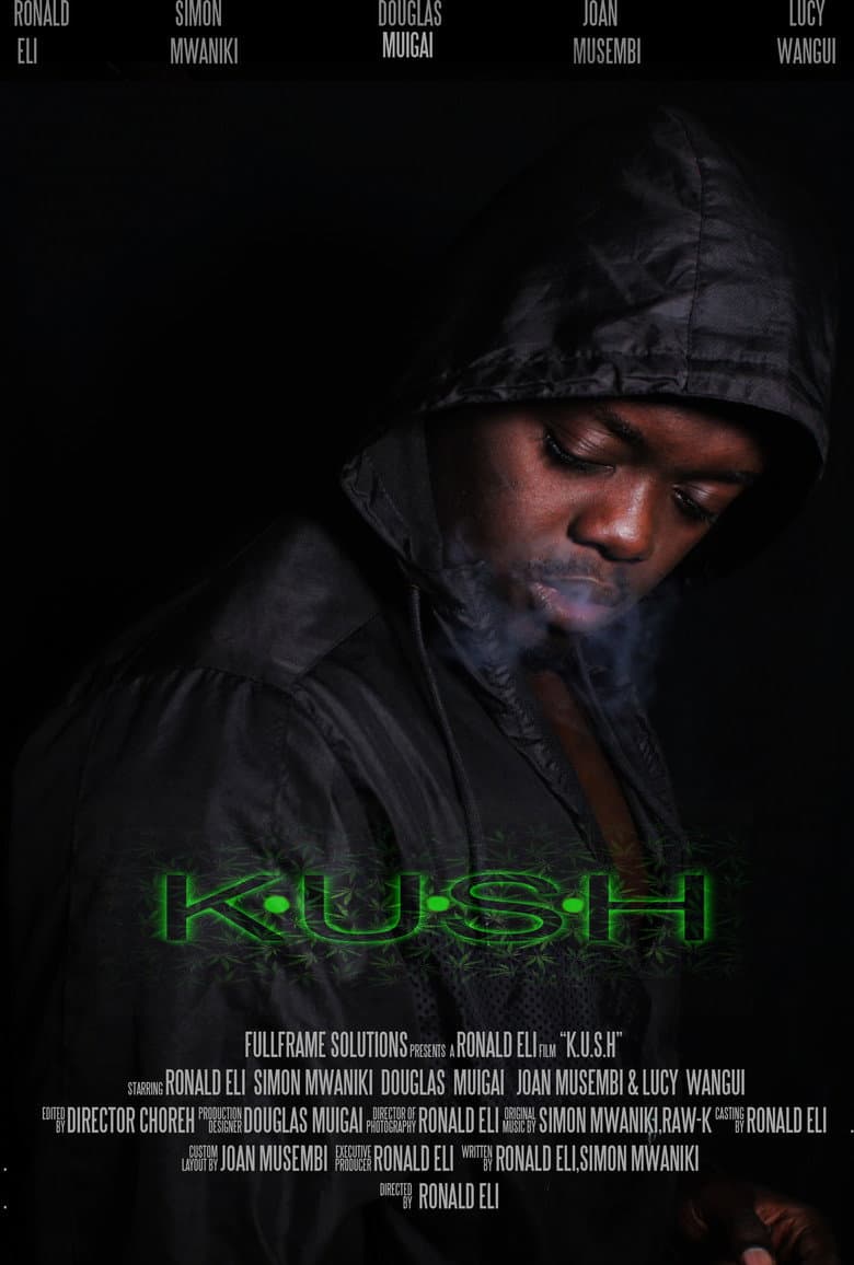 K.U.S.H poster