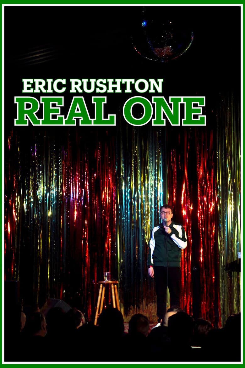 Eric Rushton: Real One poster