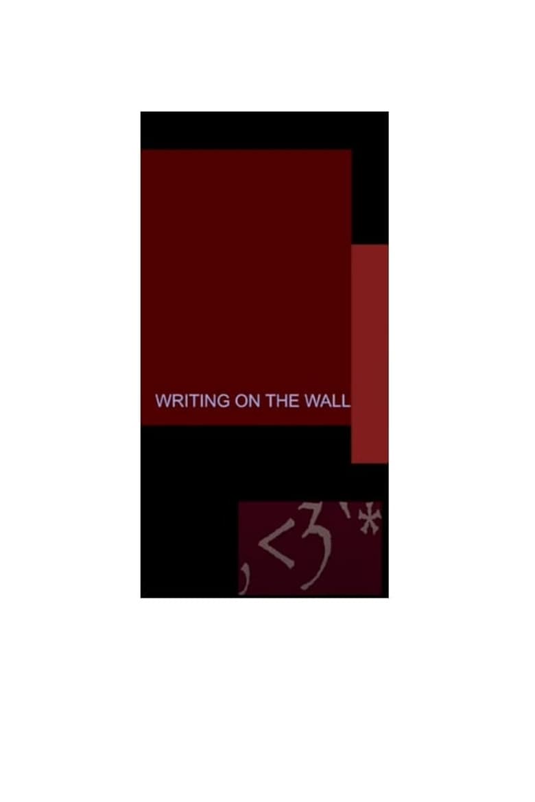 "writing on the wall" poster