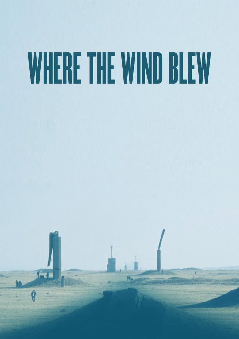 Where the Wind Blew poster