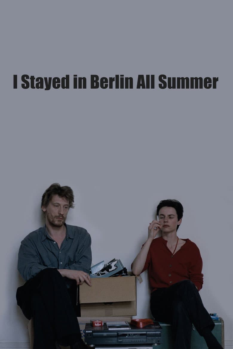 I Stayed in Berlin All Summer poster