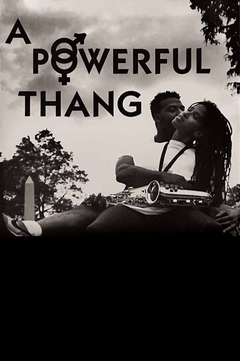 A Powerful Thang poster