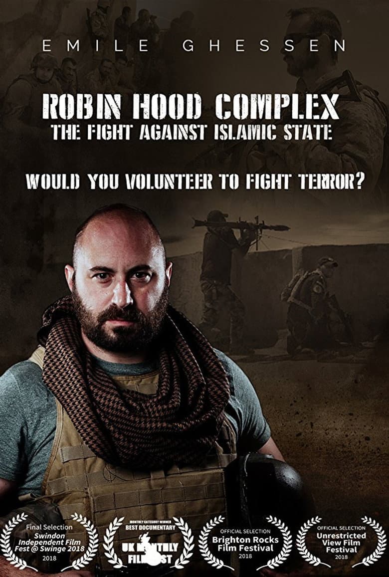 Robin Hood Complex: The Fight Against Islamic State poster