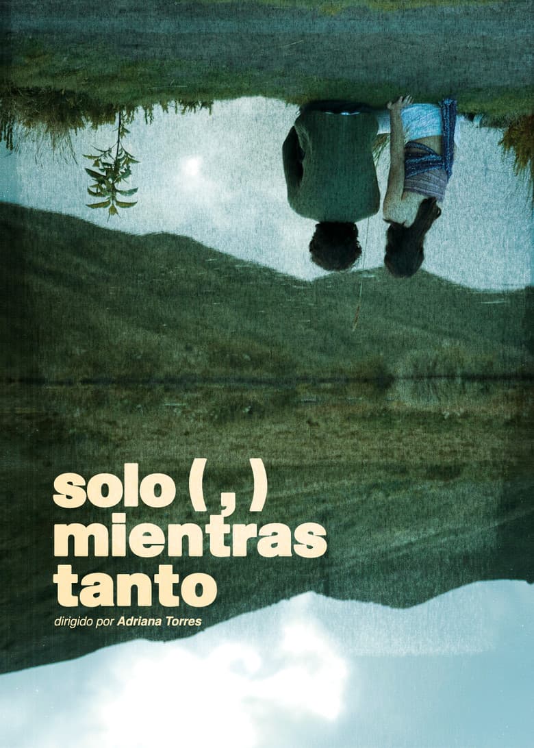 Only (,) Meanwhile poster