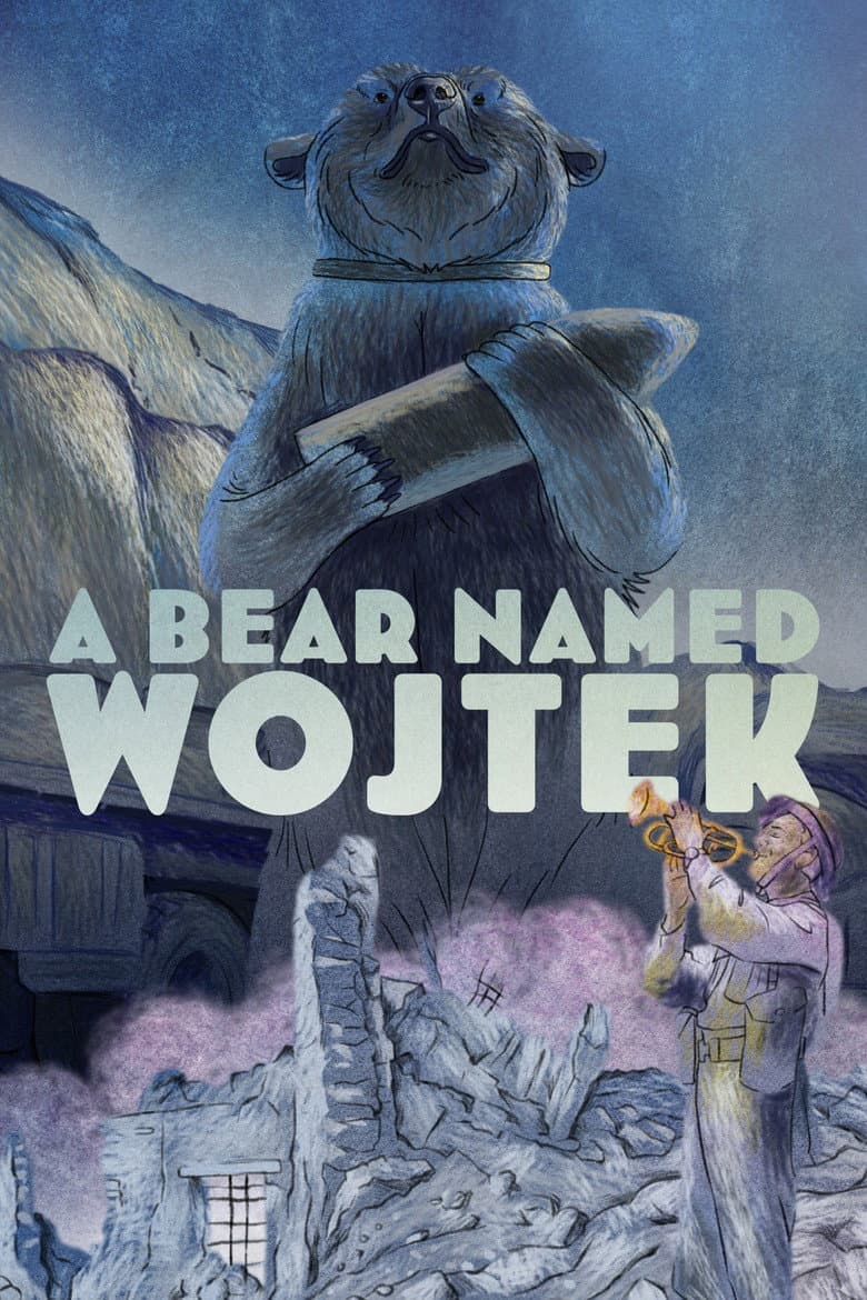 A Bear Named Wojtek poster