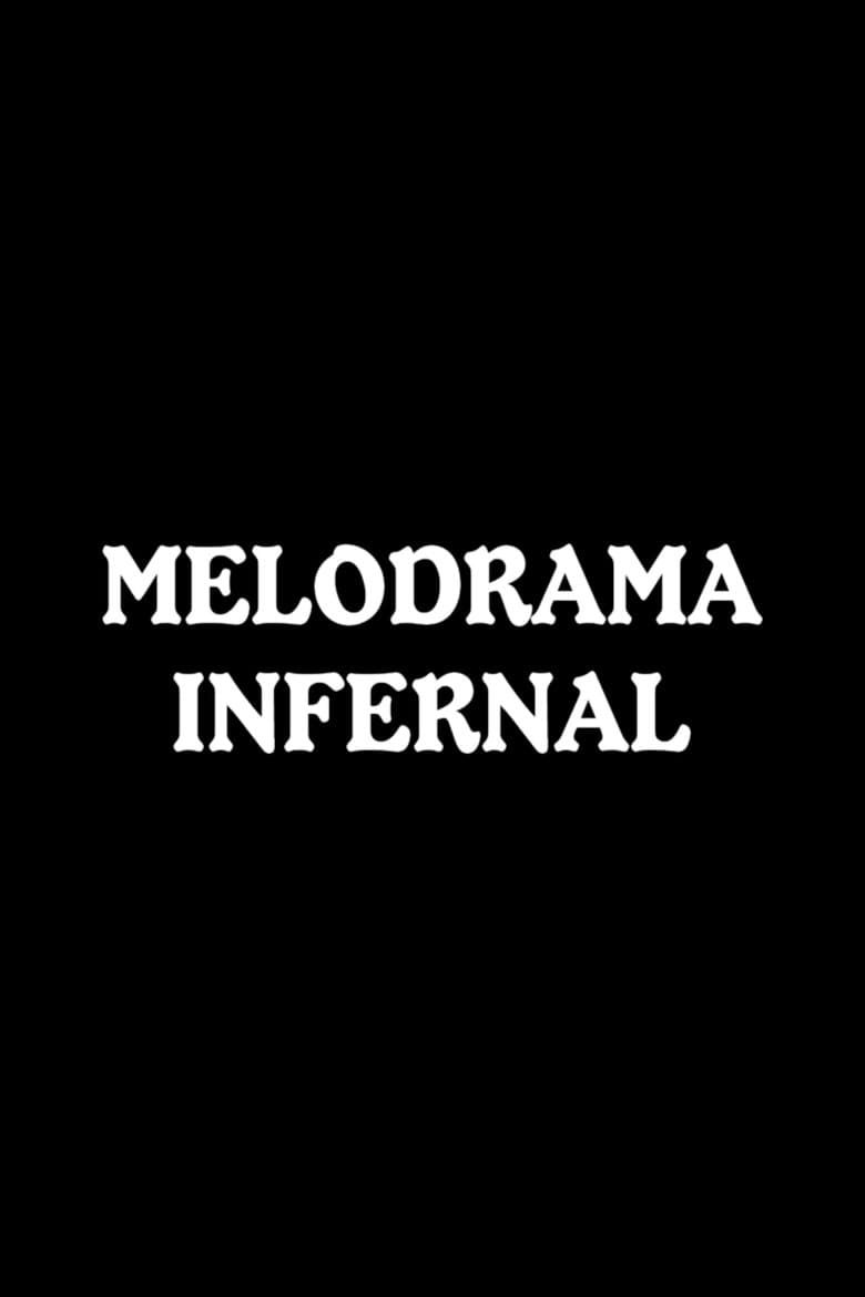 Melodrama infernal poster