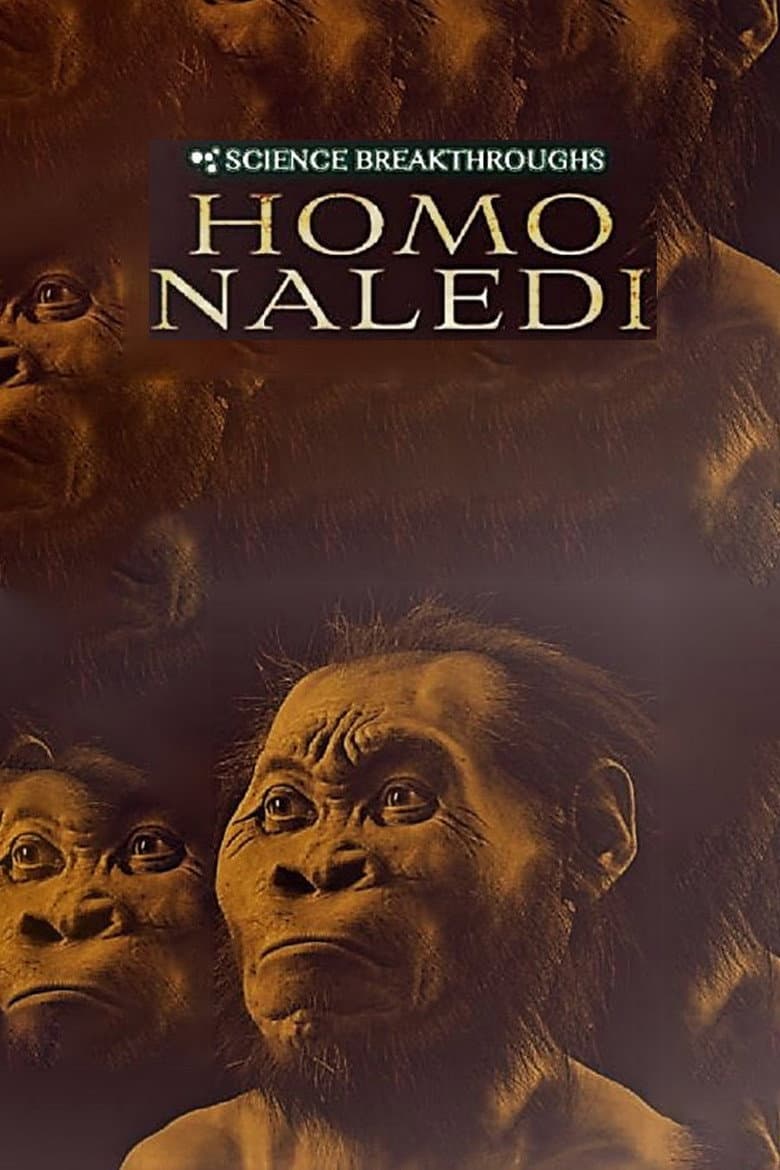 Science Breakthroughs: Homo Naledi poster