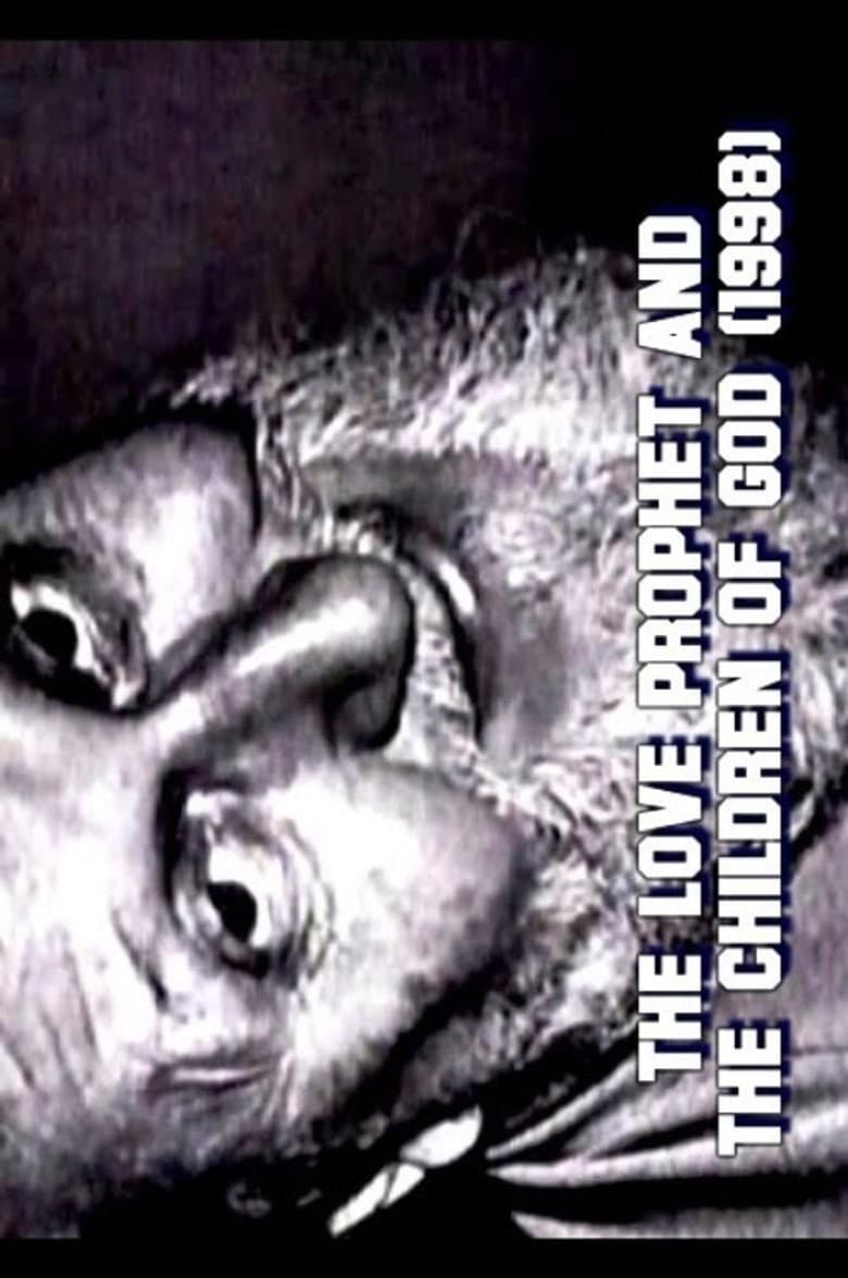 The Love Prophet and the Children of God poster