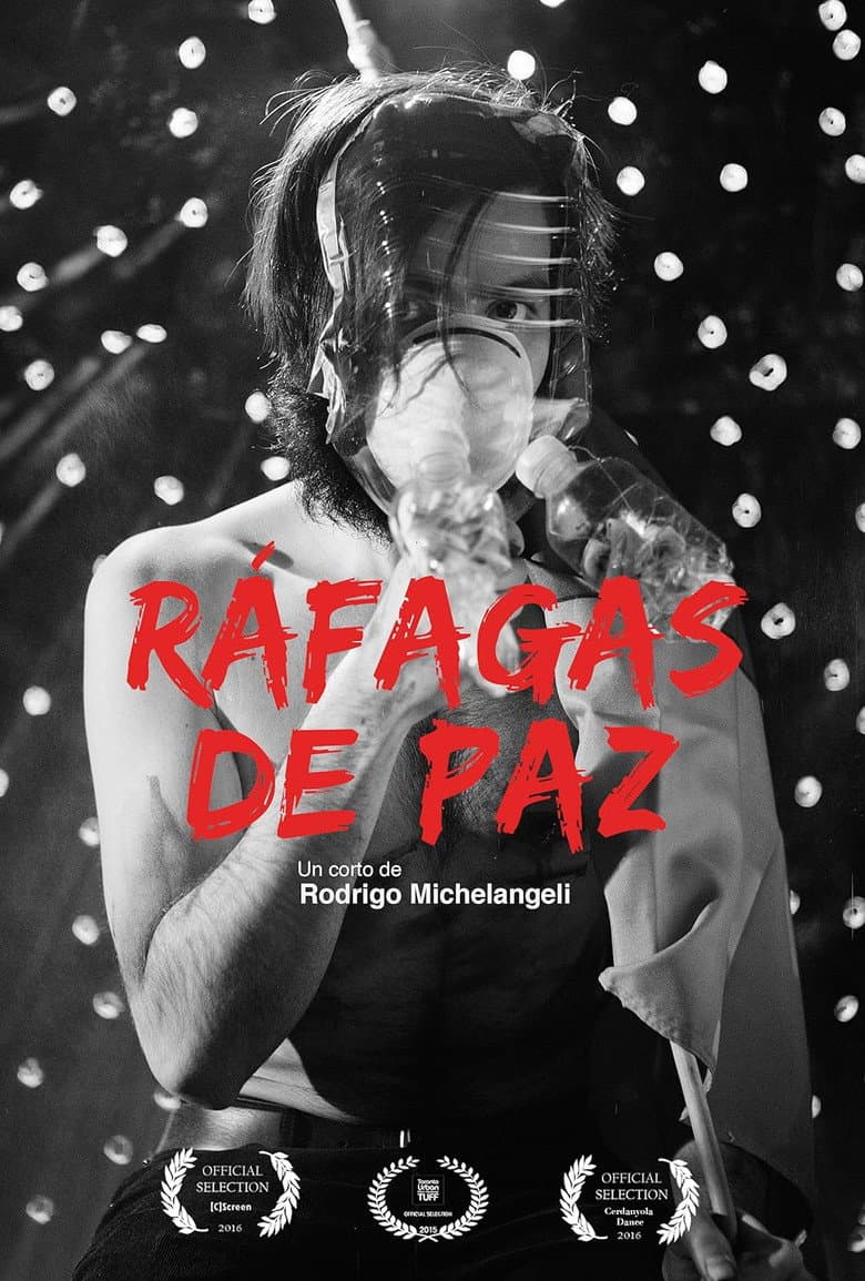 RÁFAGAS DE PAZ poster