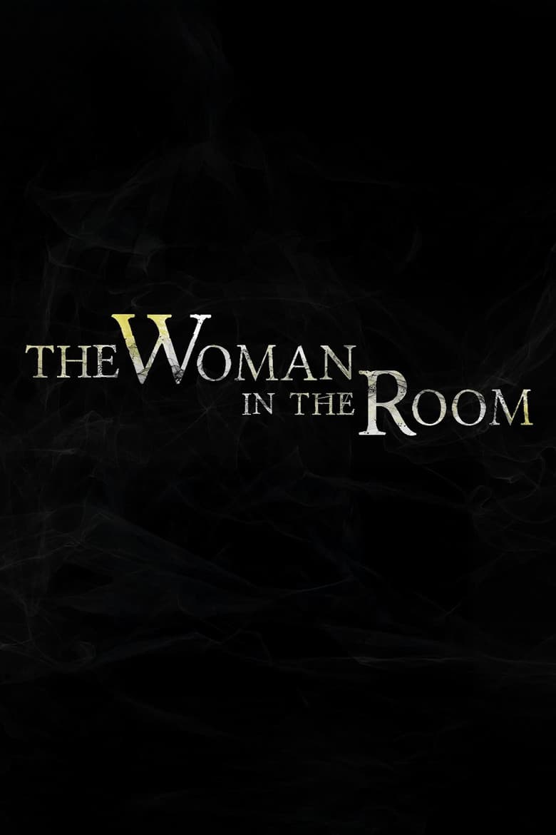 The Woman in the Room poster