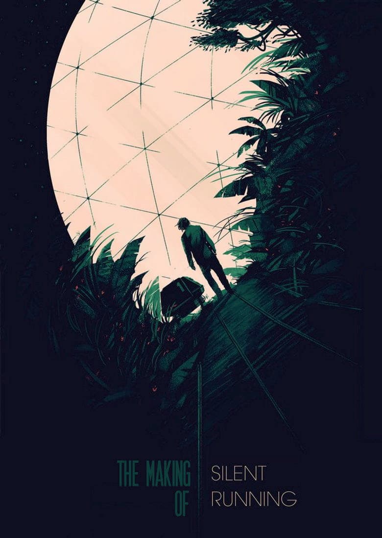 The Making of Silent Running poster