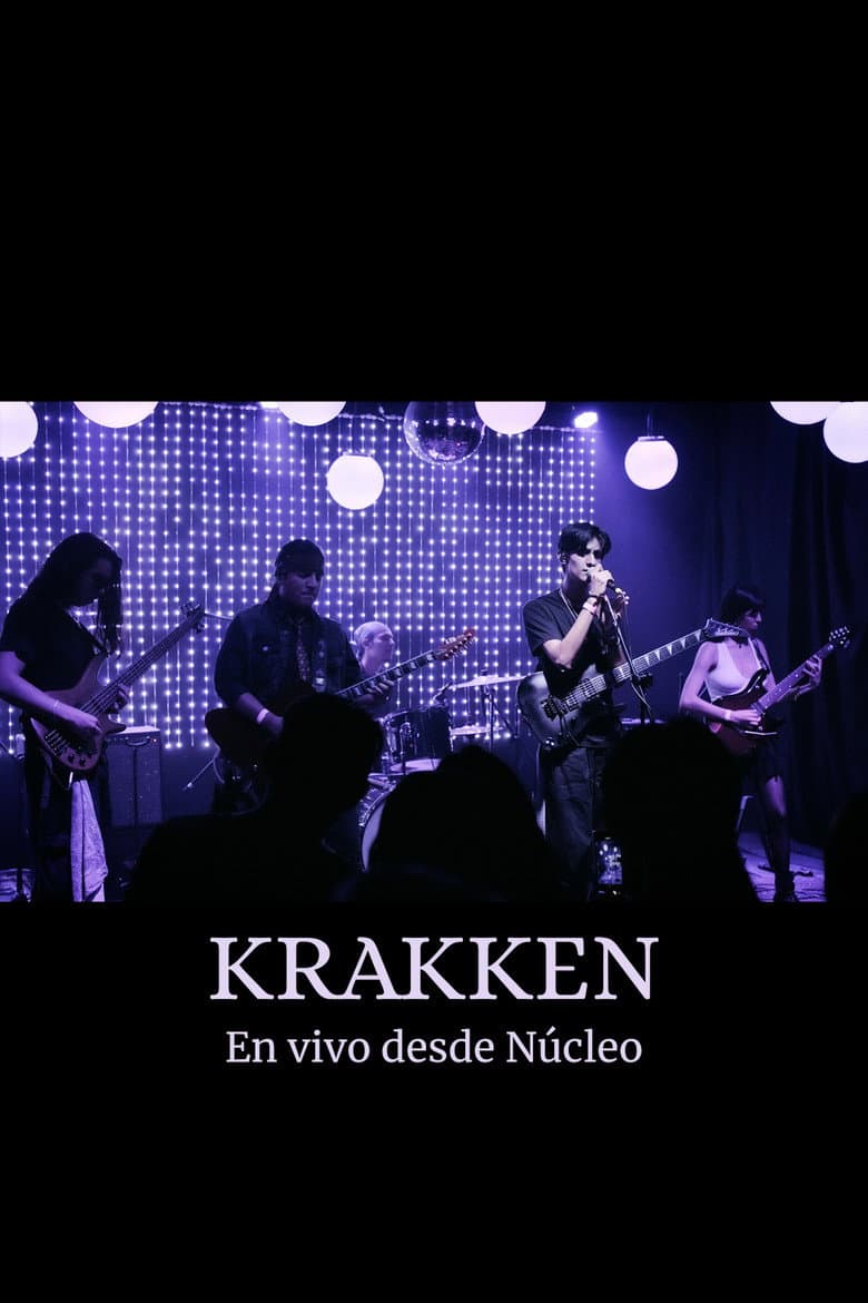 Krakken - En Vivo desde Núcleo poster