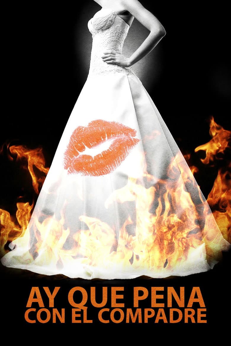 Ay que pena con el compadre poster