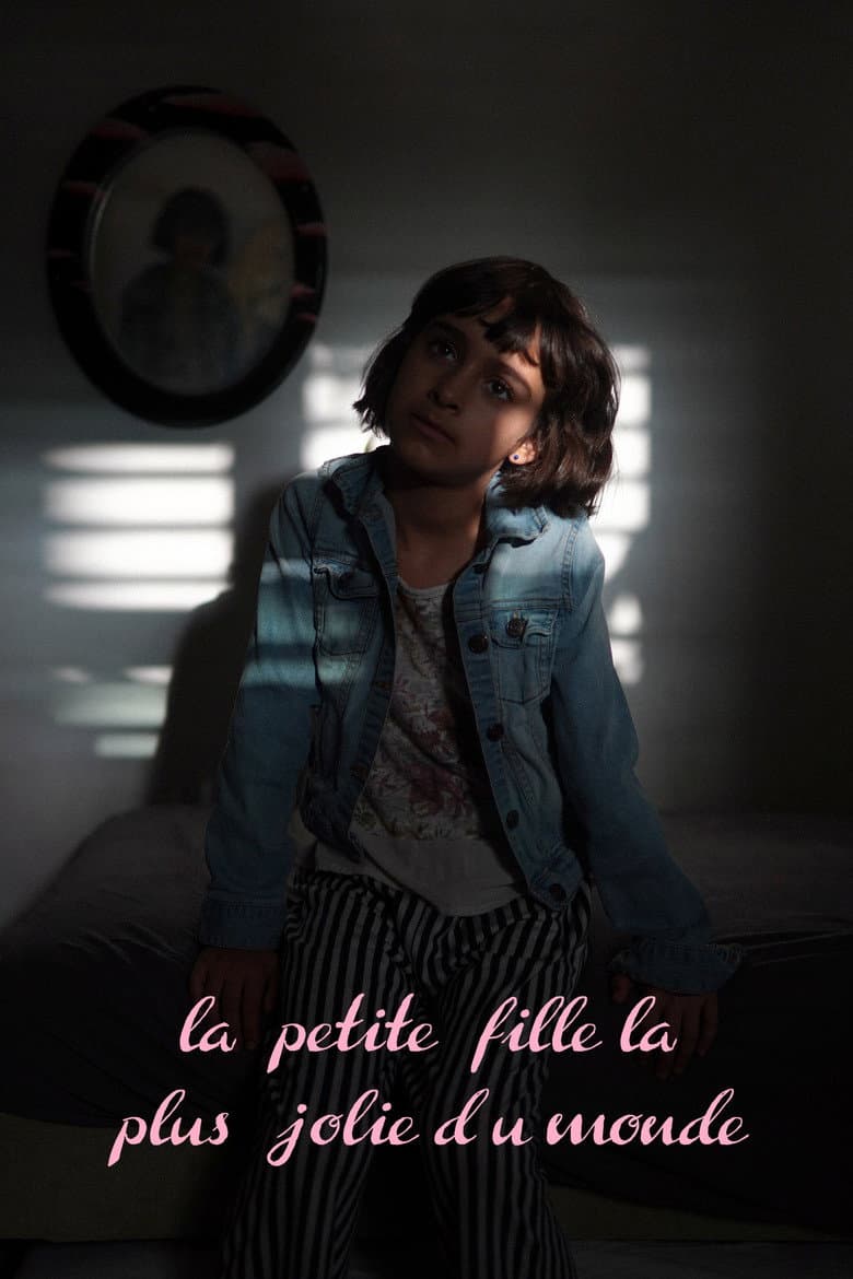 La Petite Fille la Plus Jolie du Monde poster