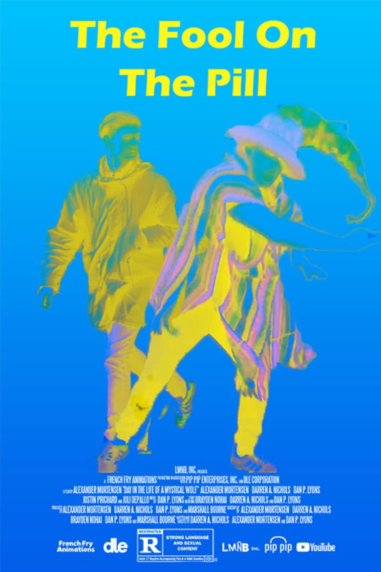 The Fool on the Pill poster