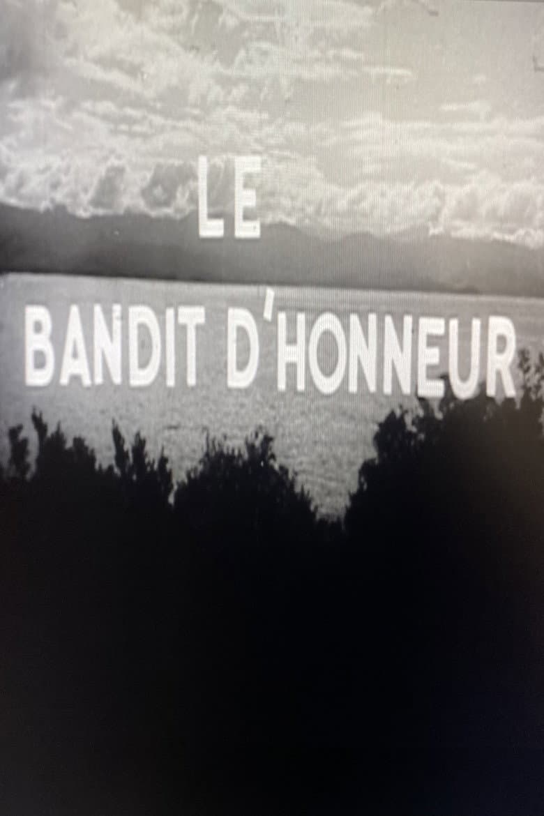 Le bandit d'honneur poster