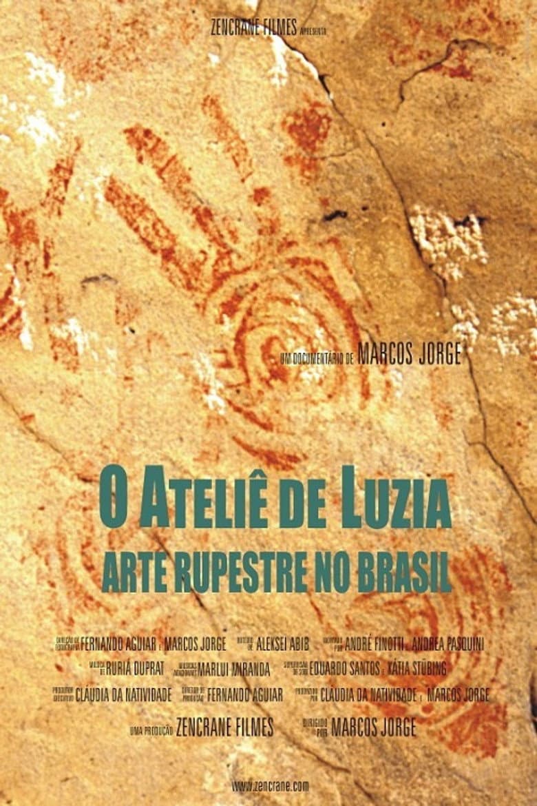 O Ateliê de Luzia - Arte Rupestre no Brasil poster