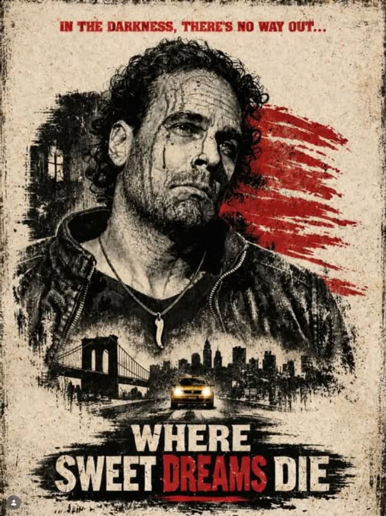Where Sweet Dreams Die poster