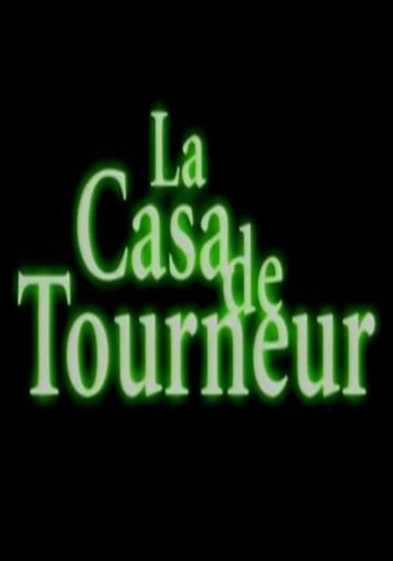 La casa de Tourneur poster