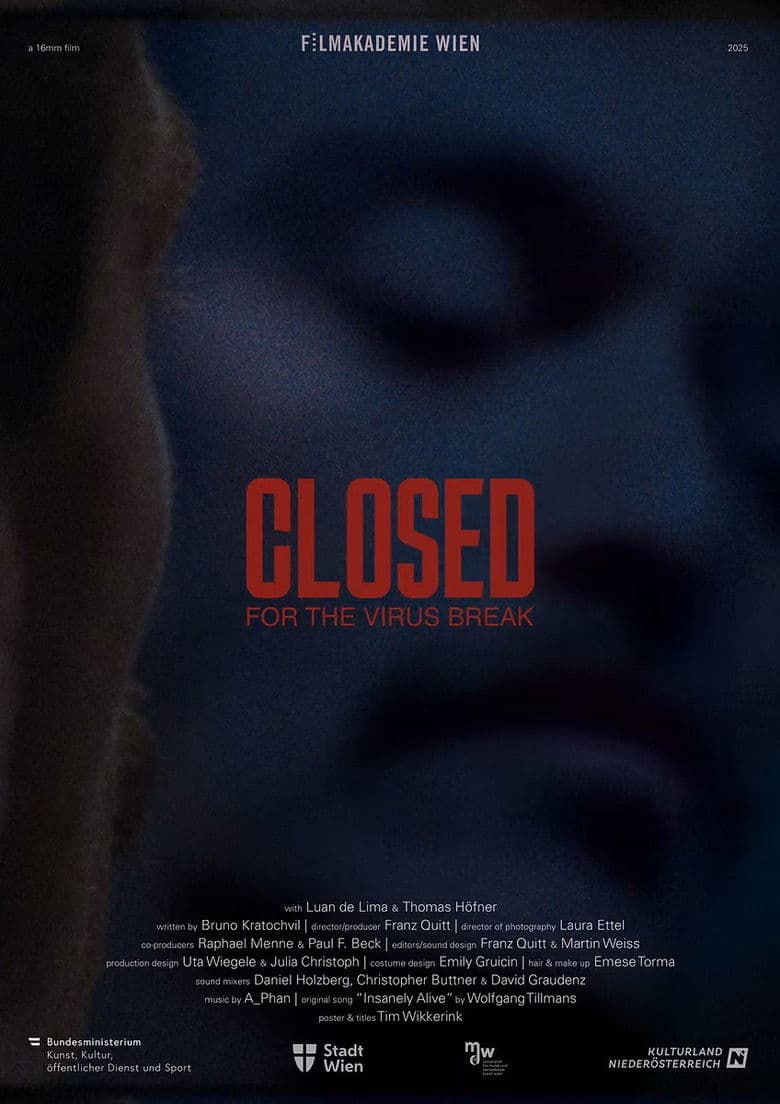 Closed for the Virus Break poster