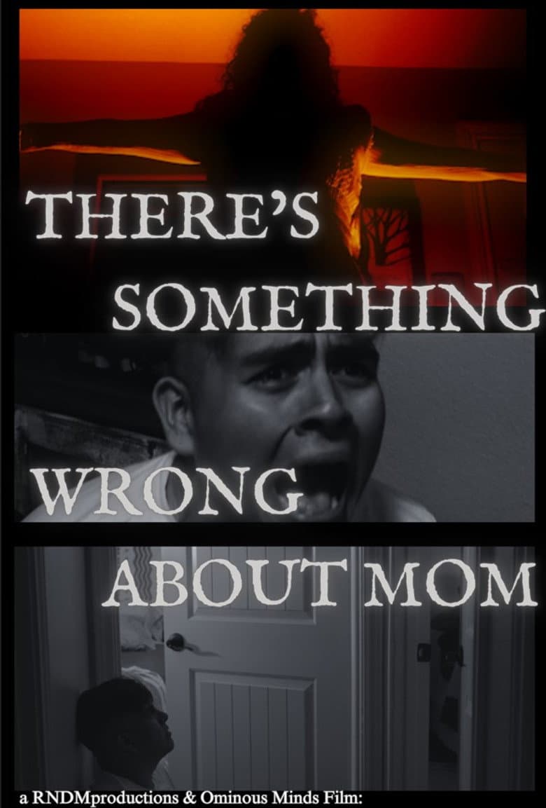 There's Something Wrong About Mom poster