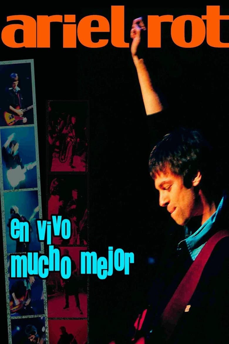 Ariel Rot En Vivo Mucho Mejor poster