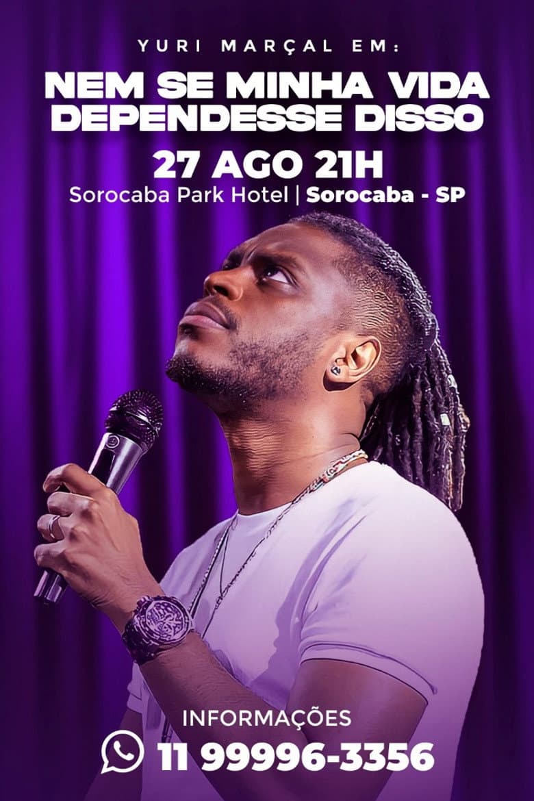 Yuri Marçal - Nem se Minha Vida Dependesse Disso poster