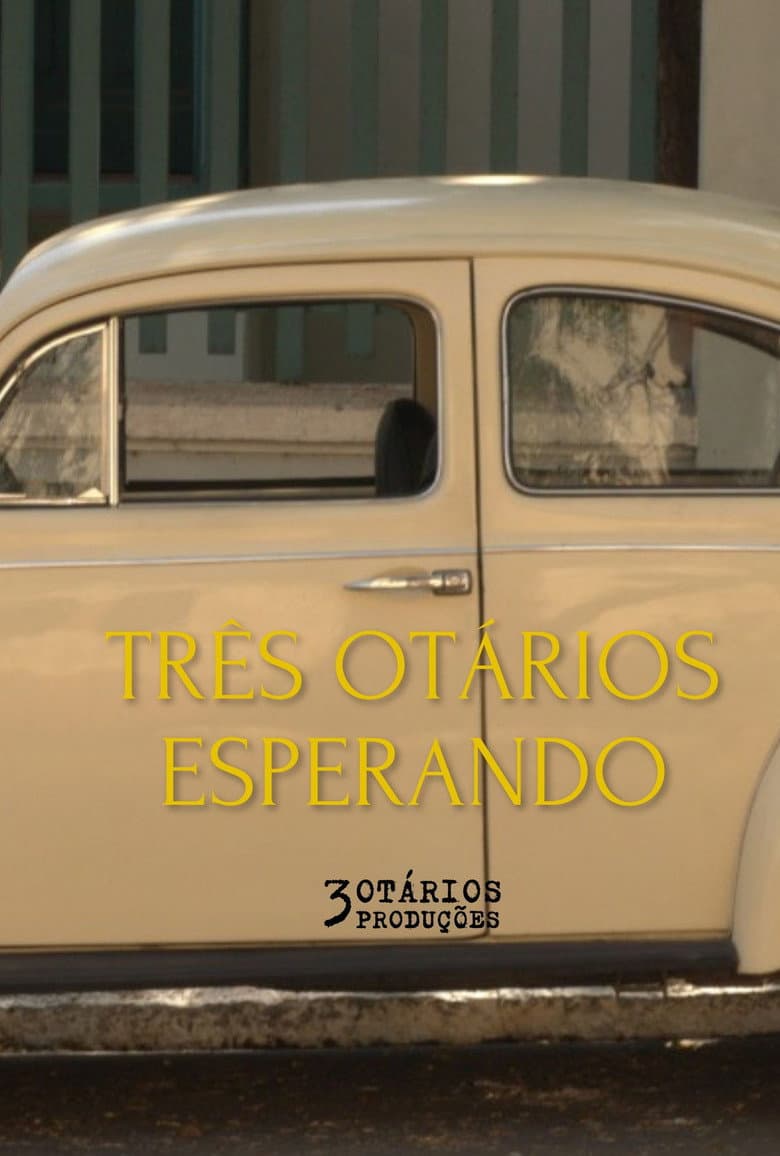 Três Otários Esperando poster