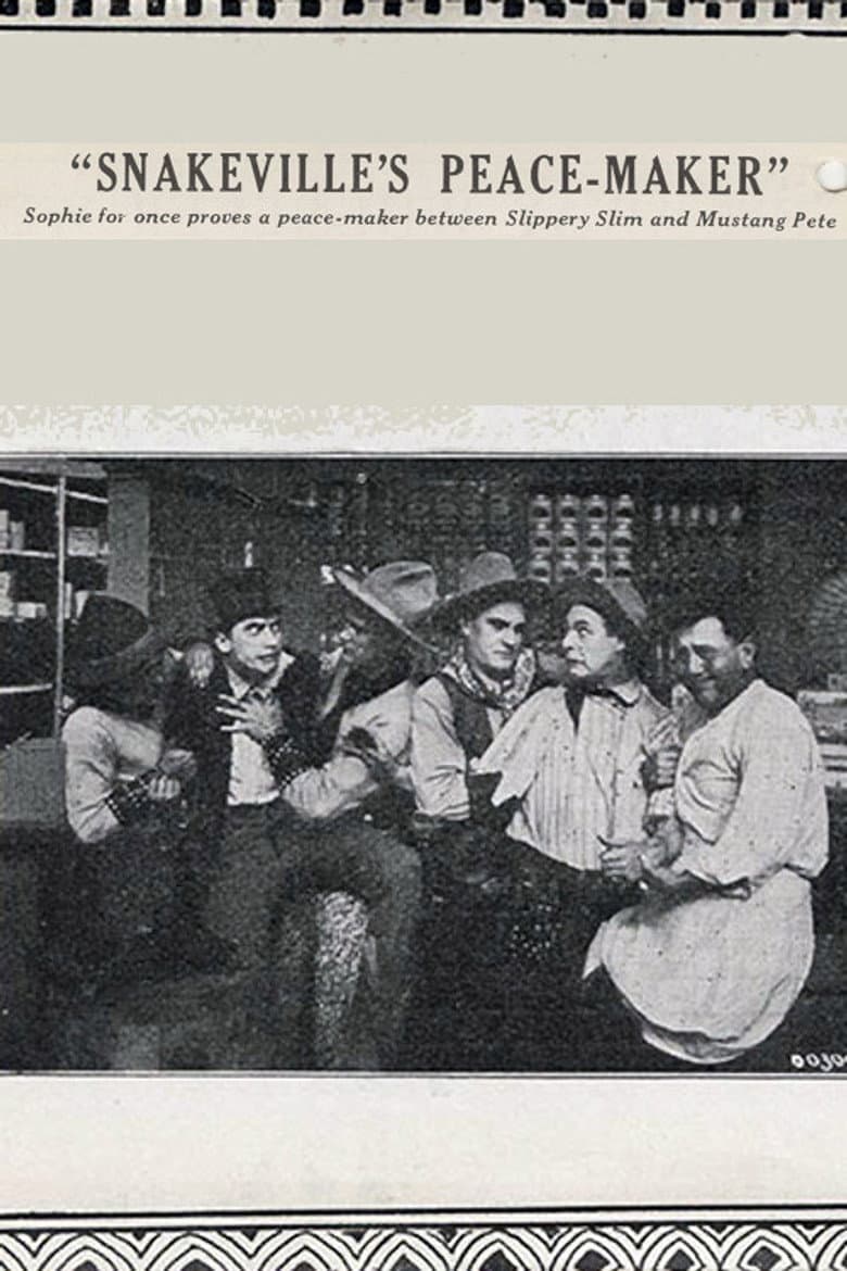 Snakeville's Peace-Maker poster