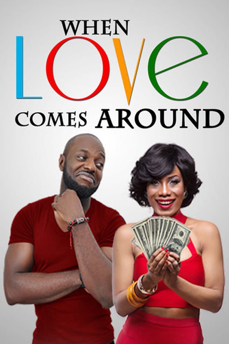 When Love Comes Around poster