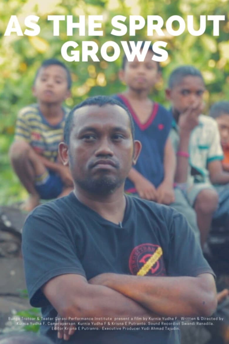 As the Sprouts Grow poster