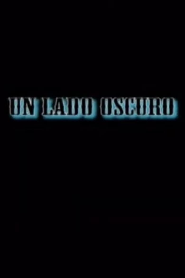 Un lado oscuro poster