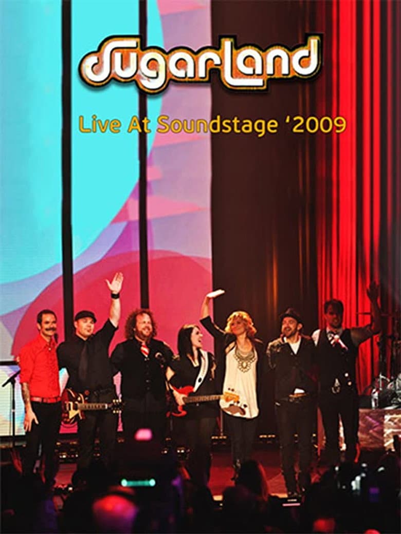 SUGARLAND - Live at SoundStage 2009 poster