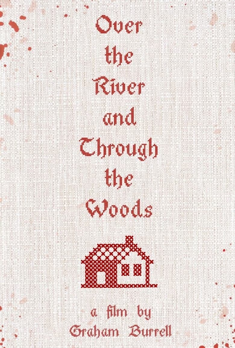 Over the River and Through the Woods poster