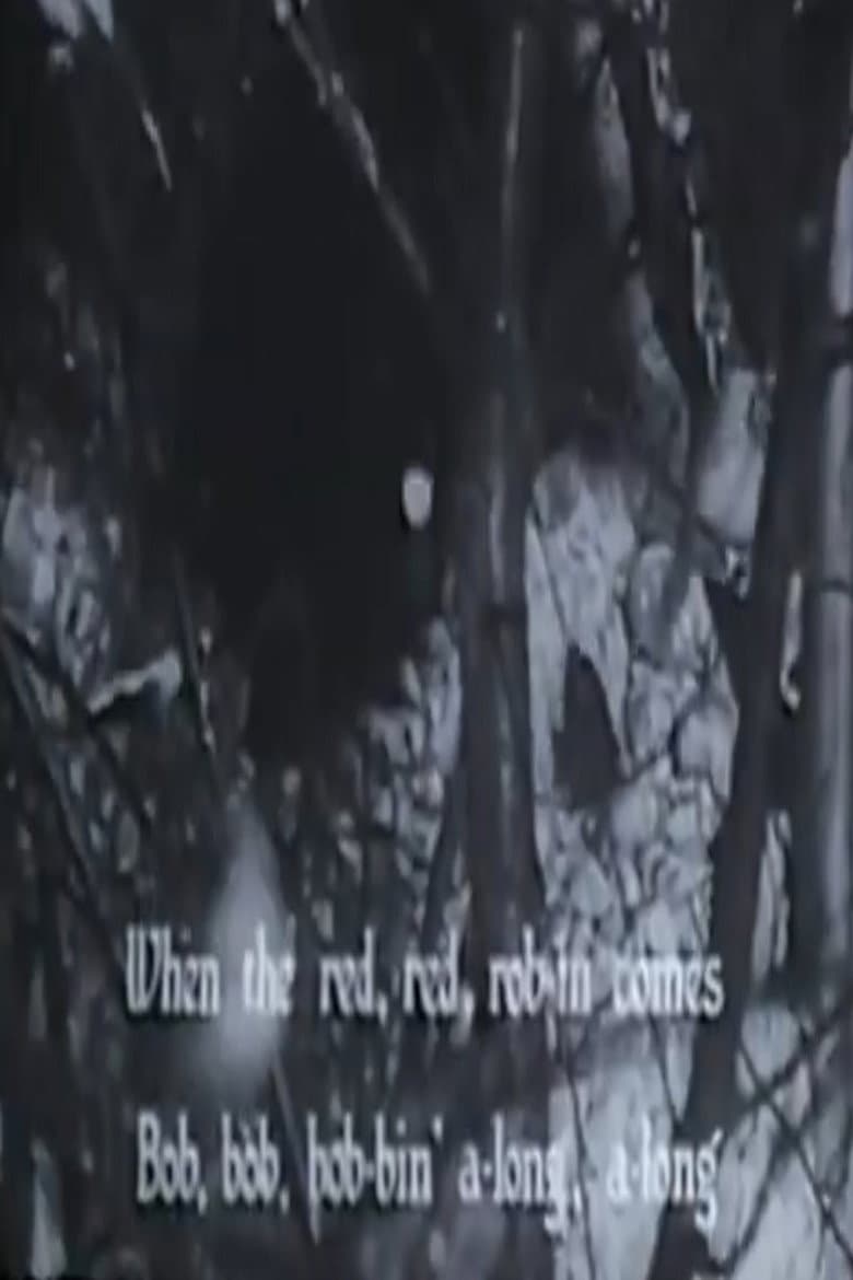 When the Red, Red, Robin Comes Bob, Bob Bobbin' Along poster