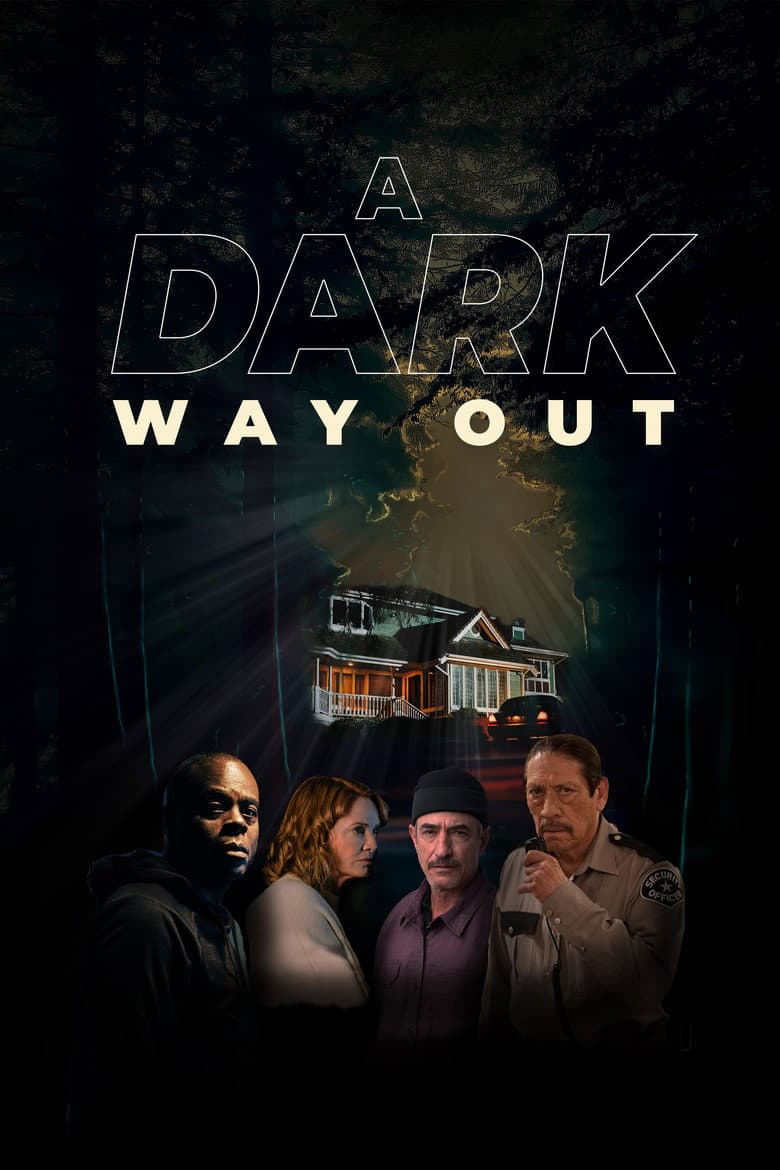A Dark Way Out poster