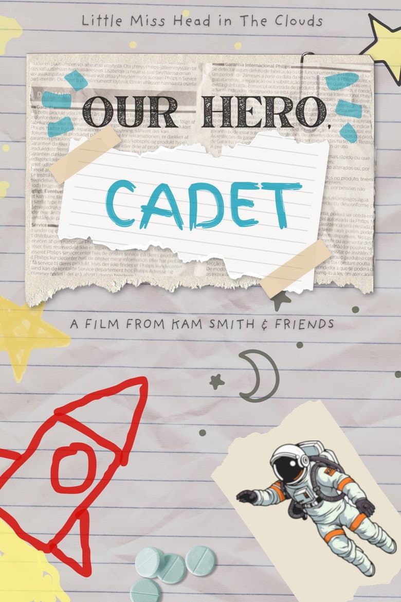 Our Hero, Cadet poster