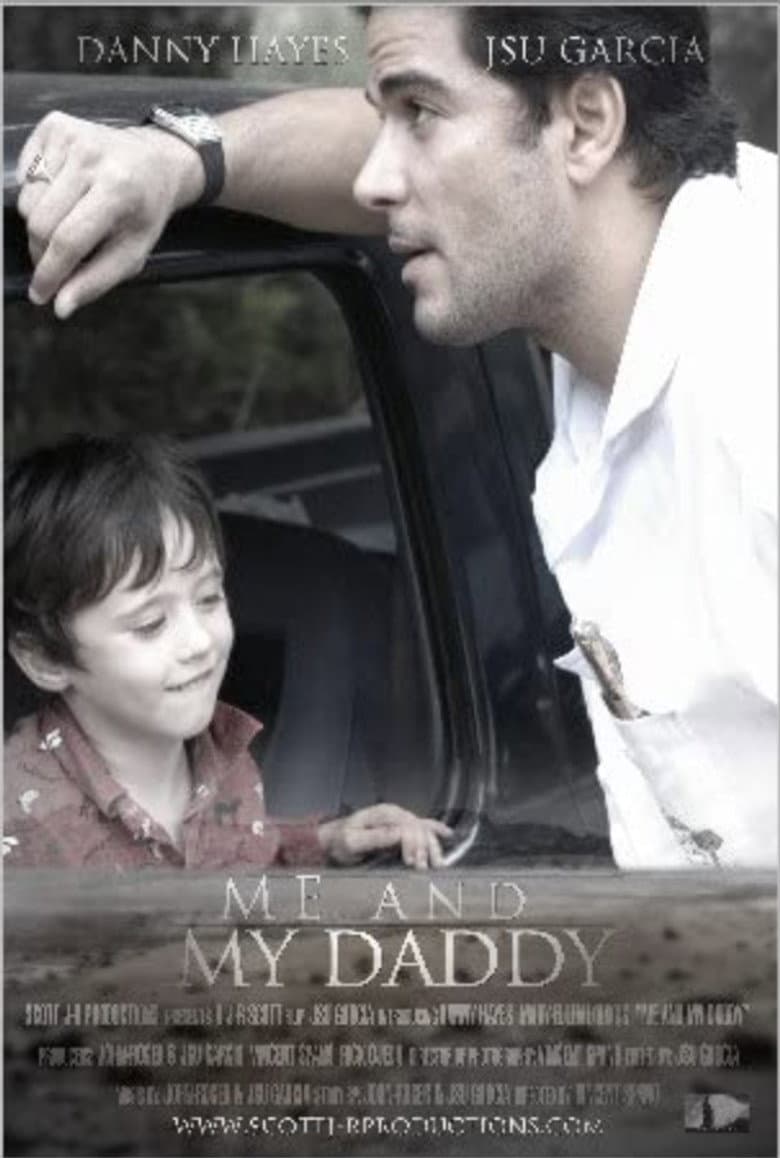 Me and My Daddy poster